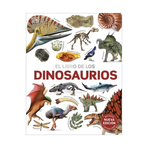 Editorial Dorling Kindersley - El Libro De Los Dinosaurios