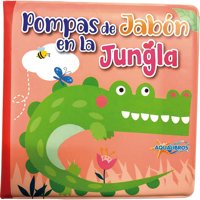 Zig-Zag - Libro Pompas De Jabón En La Jungla /6 Páginas De Pvc, De 15 X 15 Cm. Tapa De Pvc.