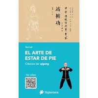 Siglantana - Libro El Arte De Estar De Pie - Sun Lei
