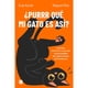 thumbnail image 1 of Libro ¿Purrr Qué Mi Gato Es Así?, 1 of 2