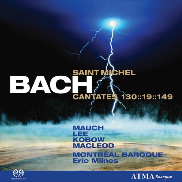 CD ATMA CLASSIQUE Bach - Cantatas de San Miguel 130, 19, 149