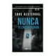 thumbnail image 1 of Libro Nunca Te Encontrarán Tove Alsterdal, 1 of 2