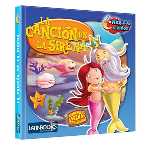 Libro MÁGICOS SUEÑOS - LA CANCIÓN DE LA SIRENA