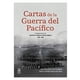 thumbnail image 1 of LIBRO CARTAS DE LA G U E R R A DEL PACÍFICO. /235, 1 of 3