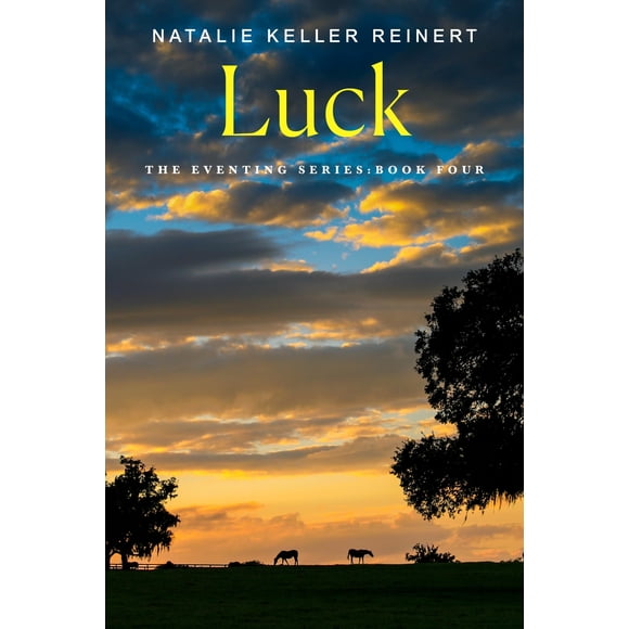 Luck (Serie The Eventing, 4) – Libro de Flatiron Books