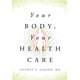 thumbnail image 1 of Libro Instituto Cato Tu Cuerpo Tu Atención Médica, 1 of 1