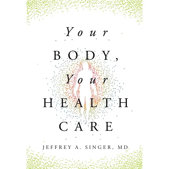 Libro Instituto Cato Tu Cuerpo Tu Atención Médica