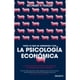 thumbnail image 1 of Libro Todo lo que he aprendido con la psicología económica, 1 of 2