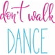thumbnail image 1 of Decomural Dont Walk Dance WS-46174, 1 of 2