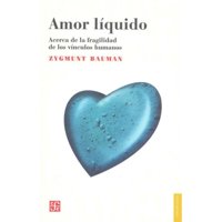Fondo De Cultura Económica - Libro Amor Líquido - Zygmunt Bauman -