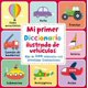 thumbnail image 1 of Mi Primer Diccionario Ilustrado De Vehículos, 1 of 10