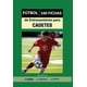 thumbnail image 1 of Tarjetas de entrenamiento: 160 para entrenamiento de fútbol de cadetes (español), 1 of 1