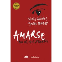 Catalonia - Amarse Con Los Ojos Abiertos