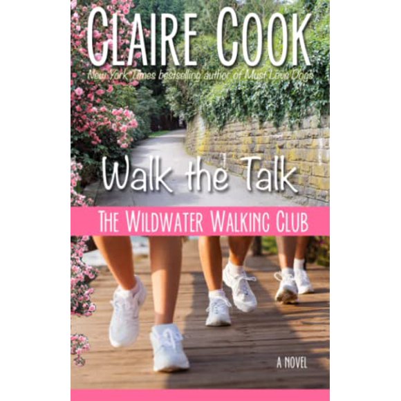Libro The Wildwater Walking Club: Walk the Talk de Claire Coo