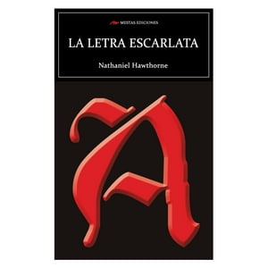 Mestas Ediciones - Libro La Letra Escarlata