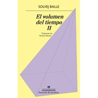 Anagrama - Libro El Volumen Del Tiempo Ii - Solvej Balle