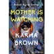 thumbnail image 1 of Libro Mother Is Watching: Una Novela, 1 of 1