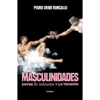 Grijalbo - Libro Masculinidades