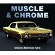 thumbnail image 1 of Book Publications International, Ltd. Muscle & Chrome: Coches Clásicos Americanos, 1 of 1