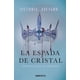 thumbnail image 1 of La Espada De Cristal (reina Roja 2) - Victoria Aveyard, 1 of 2