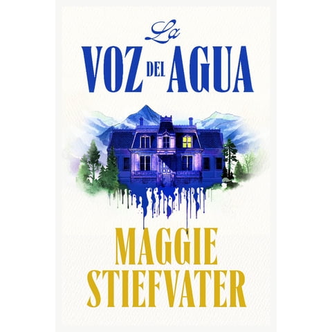 Plaza & Janes - Libro La Voz Del Agua - Maggie Stiefvater
