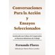 thumbnail image 1 of Libro Conversaciones Para La Acción y Ensayos Seleccionados, 1 of 1