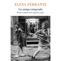Lumen - Libro Amiga Estupenda, La (Dos Amigas 1)