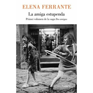 Lumen - Libro Amiga Estupenda, La (Dos Amigas 1)