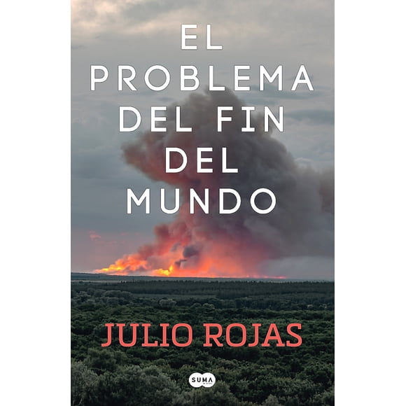 Libro El Problema Del Fin Del Mundo - Rojas, Julio