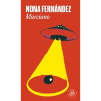 Random House - Libro Marciano - Nona Fernández