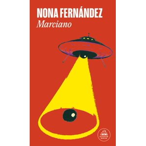 Random House - Libro Marciano - Nona Fernández