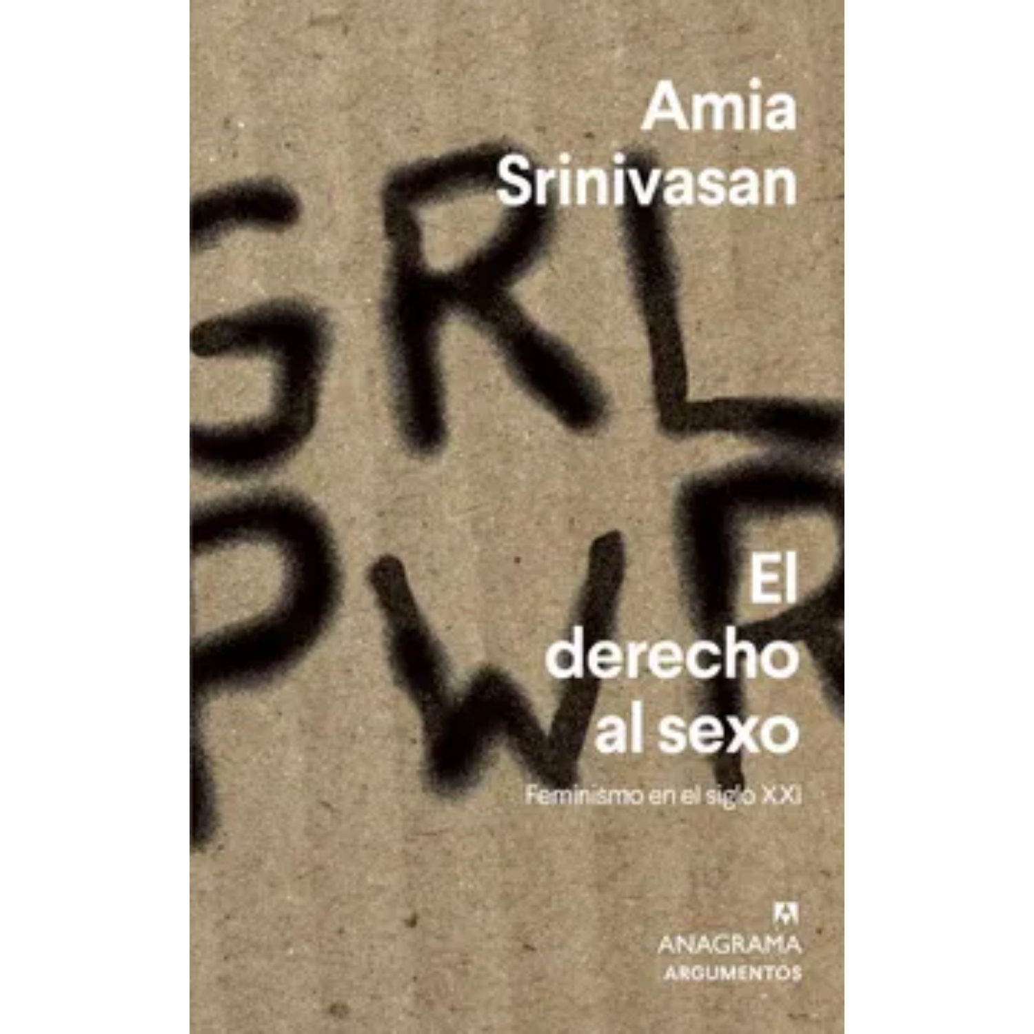 Anagrama - Libro El Derecho Al Sexo