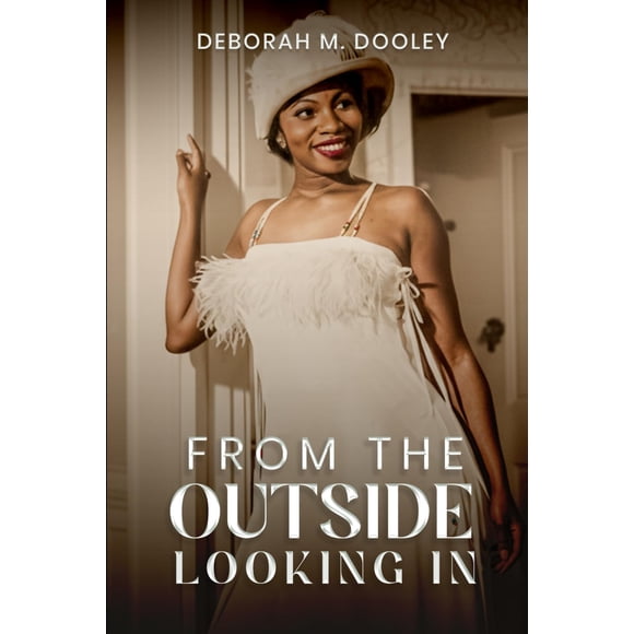 Libro FROM THE OUTSIDE LOOKING IN Publicado de forma independiente