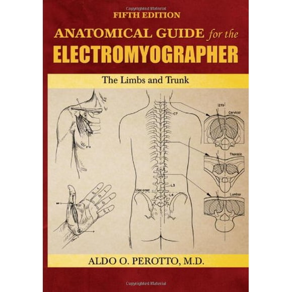 Libro Charles C Thomas – Guía Anatómica para el Electromiógrafo: Extremidades y Tronco
