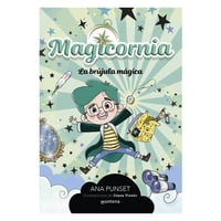 Montena - Magicornia 1: La Brujula Magica