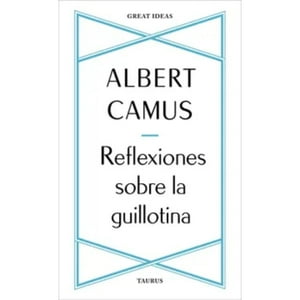 Taurus - Libro Reflexiones Sobre La Guillotina