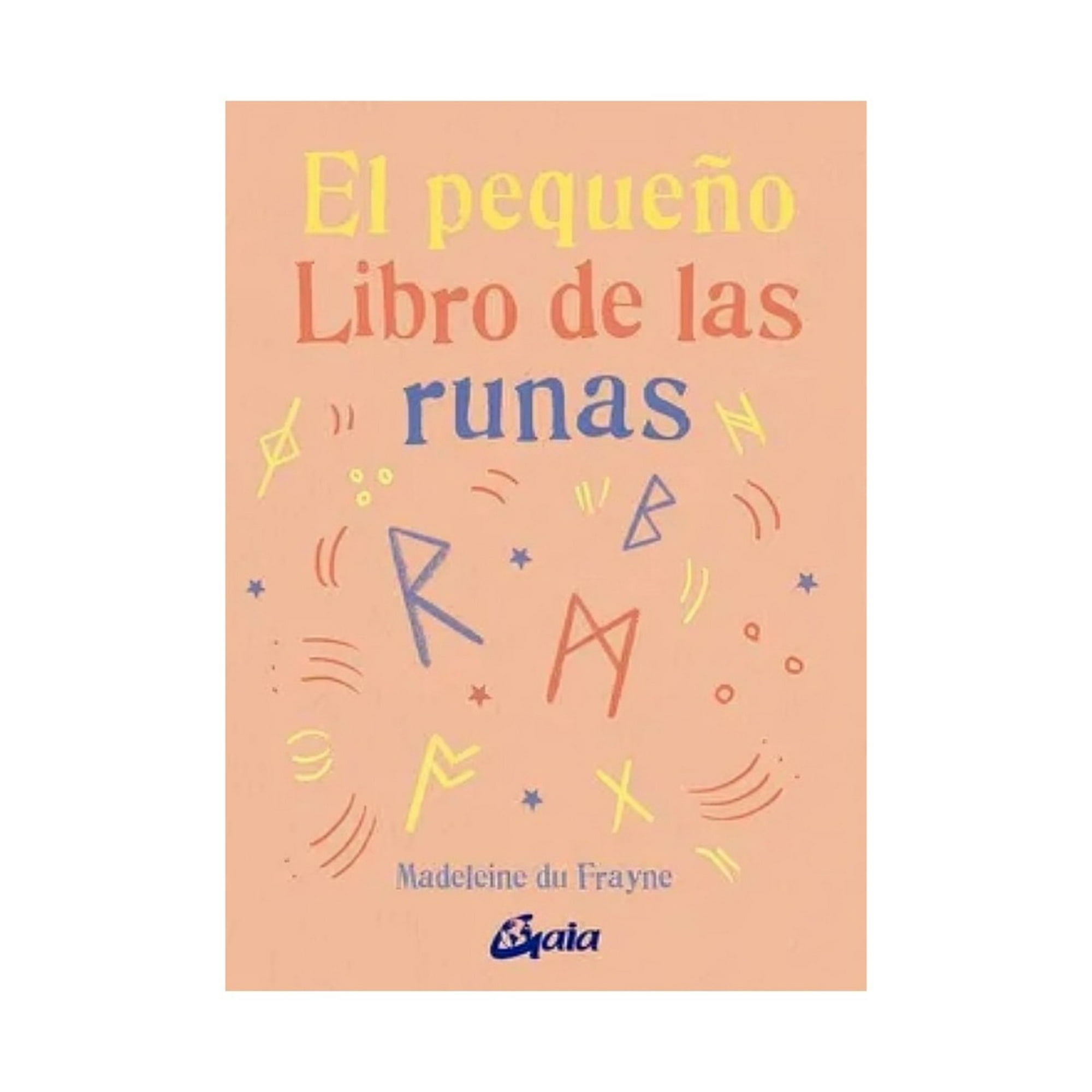 Océano - Libro El Pequeño Libro De Las Runas - Madeleine Du Frayne