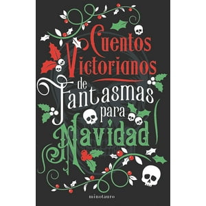 Minotauro - Libro Cuentos Victorianos De Fantasmas Para Navidad