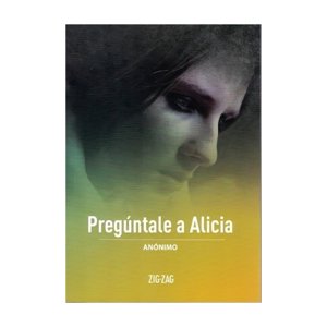 Zig-Zag - Libro Pregúntale A Alicia - Anónimo