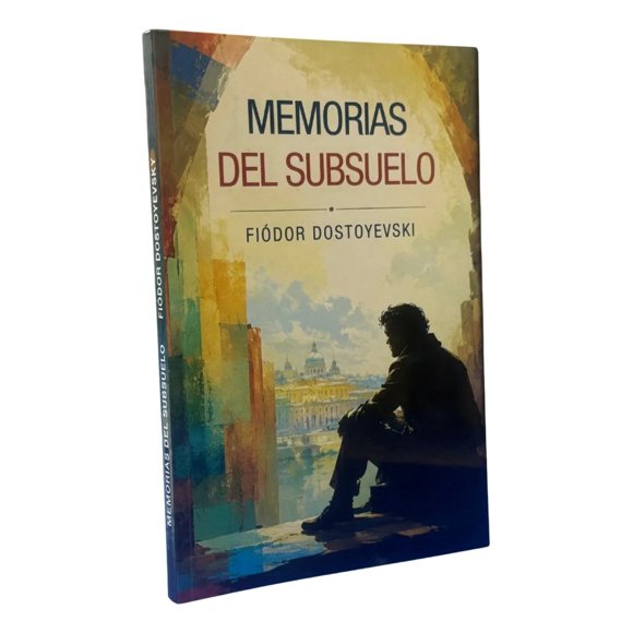Memorias del Subsuelo - Fiódor Dostoyevski / Tapa Blanda