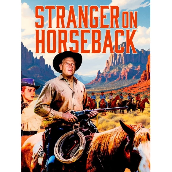 Kit Parker Films – Stranger on Horseback (Edición Especial Restaurada)