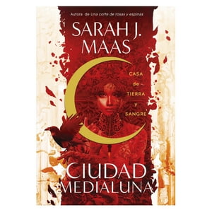 Alfaguara Infantil Y Juvenil - Libro Casa De Tierra Y Sangre ( Ciudad Medialuna 1 )
