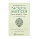 thumbnail image 1 of LIBRO EL PEQUEÑO LIBRO DE LOS SECRETOS MISTICOS / 402, 1 of 2