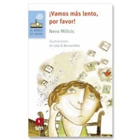 Sm - Libro ¡Vamos Más Lento, Por Favor! (Proyecto Loran)