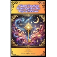 Book Majosta Una Guía Rápida Y Práctica De Bolsillo Sobre Las Llaves De Salomón
