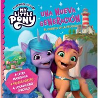 Beascoa - Libro My Little Pony. Una Nueva Generacion