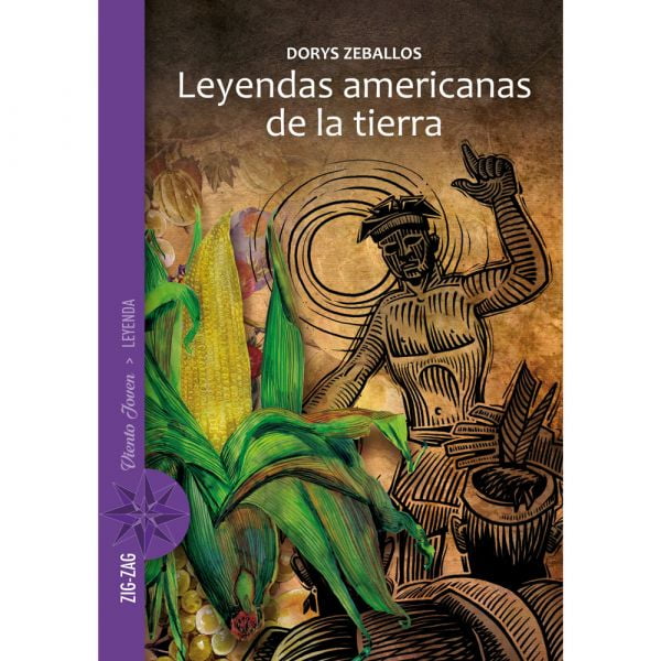 Zig Zag - Libro Leyendas Americanas De La Tierra