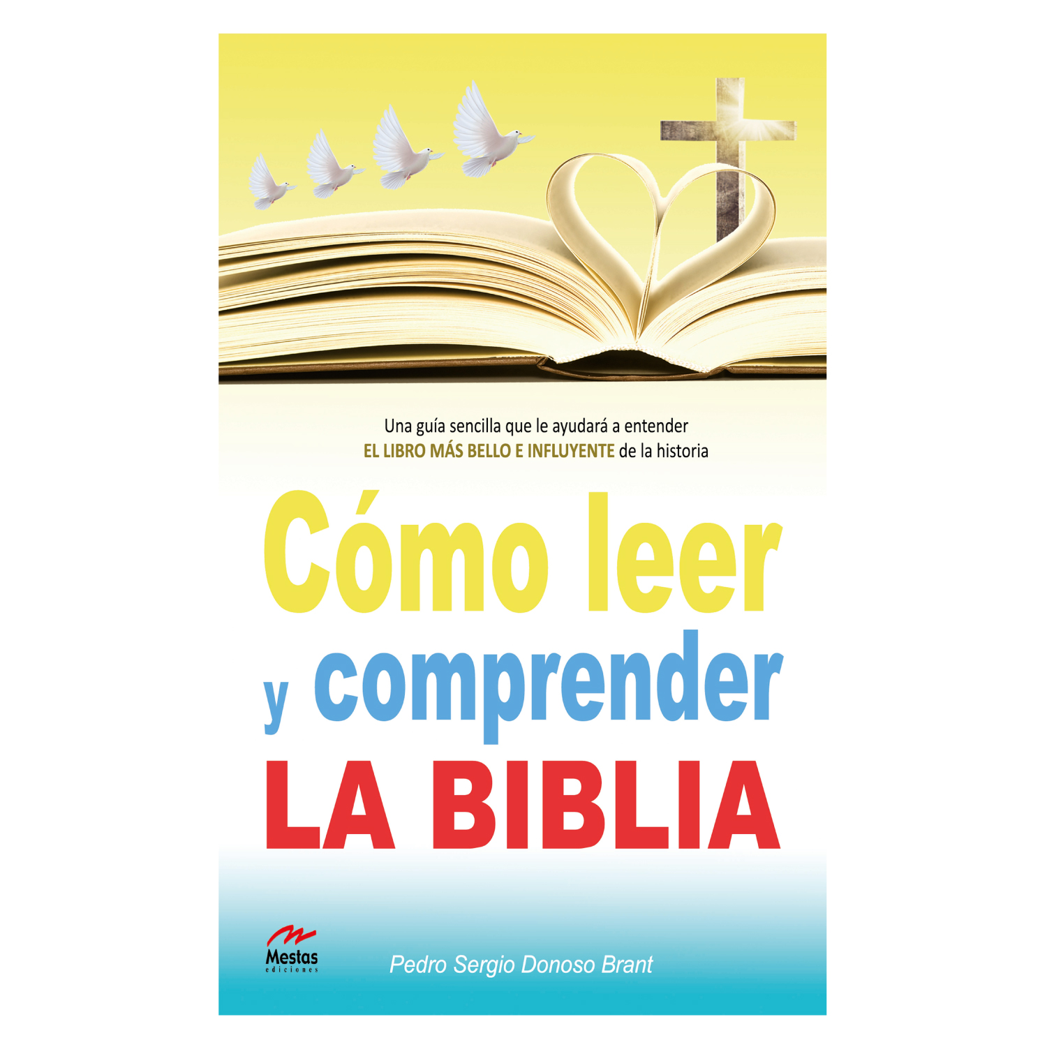 Mestas Ediciones - Libro Como Leer Y Comprender La Biblia