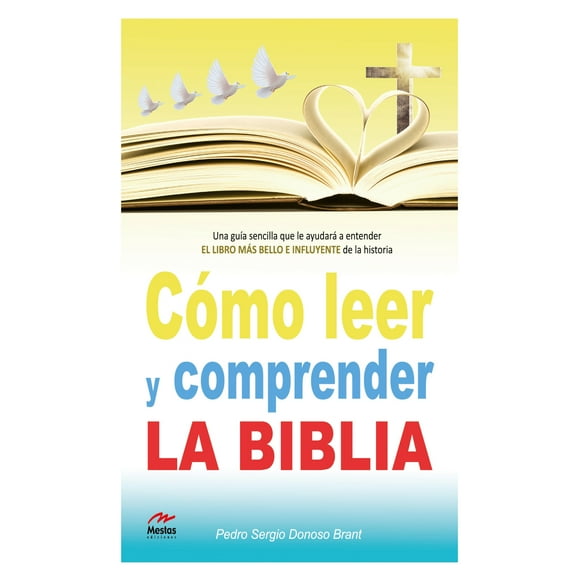 Libro Como Leer y Comprender La Biblia