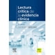 thumbnail image 1 of Lectura crítica de la evidencia clínica 2ª Ed., 1 of 3